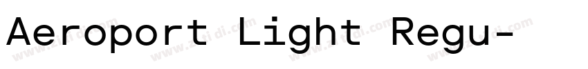 Aeroport Light Regu字体转换